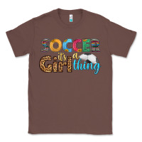 Chestnut soccer it's a girl thing Classic Tee - HRA Design Shop