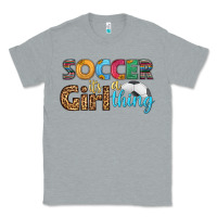 Heather Grey soccer it's a girl thing Classic Tee - HRA Design Shop