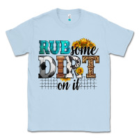Dusty Blue rub some dirt on it soccer Classic Tee - HRA Design Shop