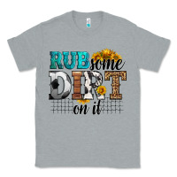 Heather Grey rub some dirt on it soccer Classic Tee - HRA Design Shop