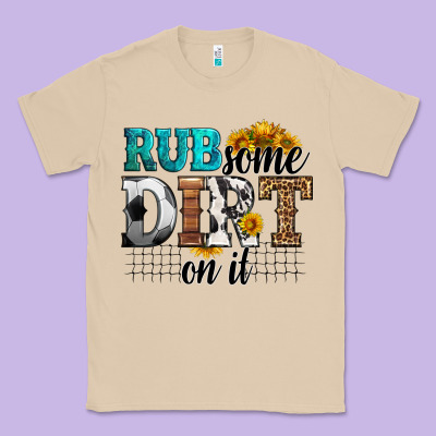 Rub Some Dirt On It Soccer Classic Tee Designed By Hra Design Shop
