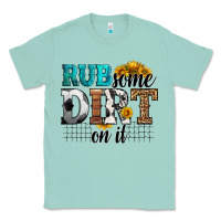 Seafoam rub some dirt on it soccer Classic Tee - HRA Design Shop