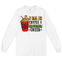 White I Run On Coffee & Christmas Cheer Long Sleeve Tee - CowhideDigitalArt
