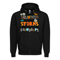 Black i have survived to may storms to be bothered by ra Zipper Hoodie - AdoDesignShop