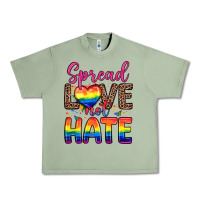 Oil Green spread love not hate Urban Heavy Tee - Zillion Design Studio