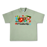 Oil Green love teacher life Urban Heavy Tee - texasbilliewilder