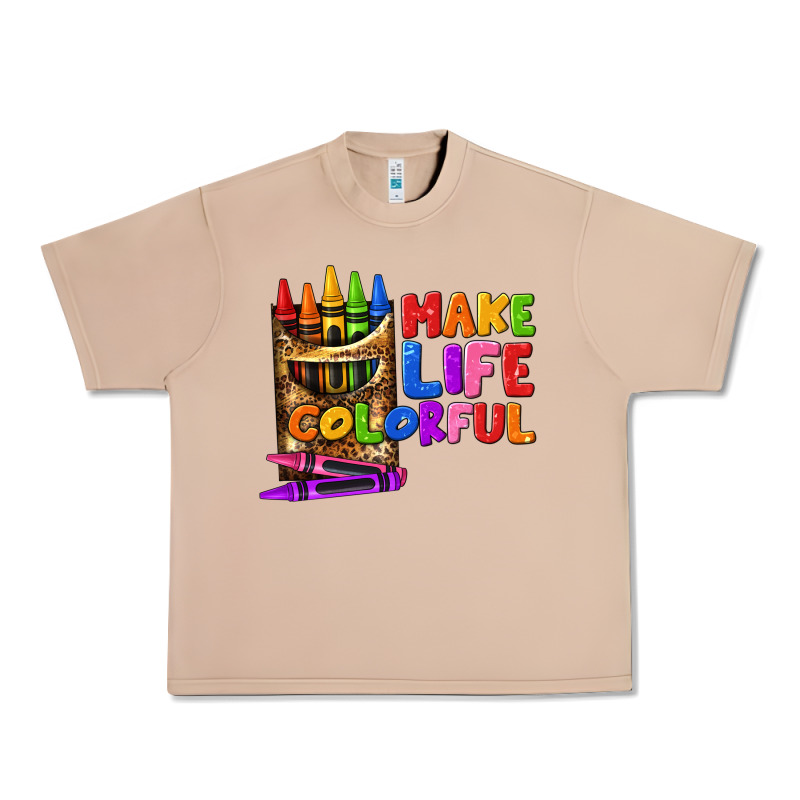 Make Life Colorful Urban Heavy Tee by texasbilliewilder | Teevron