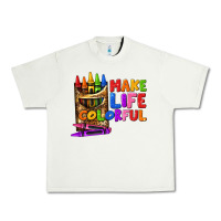 Pistachio make life colorful Urban Heavy Tee - texasbilliewilder