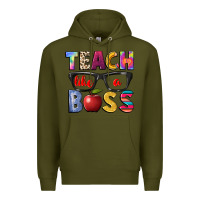 Army Green teach like a boss Premium Hoodie - NancyCooperArtShop