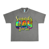 Tornado sounds gay i m in Urban Heavy Tee - Zillion Design Studio