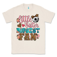 Natural little sister biggest fan soccer Classic Tee - HRA Design Shop