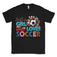 Black just a girl who loves soccer Classic Tee - HRA Design Shop