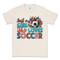 Natural just a girl who loves soccer Classic Tee - HRA Design Shop