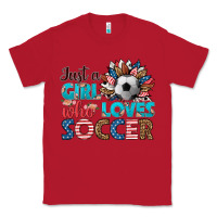 Red just a girl who loves soccer Classic Tee - HRA Design Shop