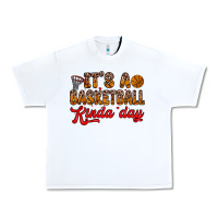 White it s a basketball kinda day Urban Heavy Tee - Zillion Design Studio