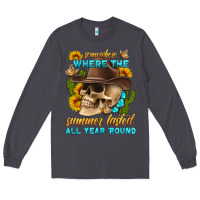 Smoke somewhere where the summer lasted all year 'round Long Sleeve Tee - HRA Design Shop