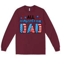 All American Dad Long Sleeve Tee | Teevron