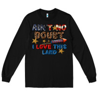 Black Ain't no doubt i love this land 4th of july Long Sleeve Tee - CowGirlArtShop