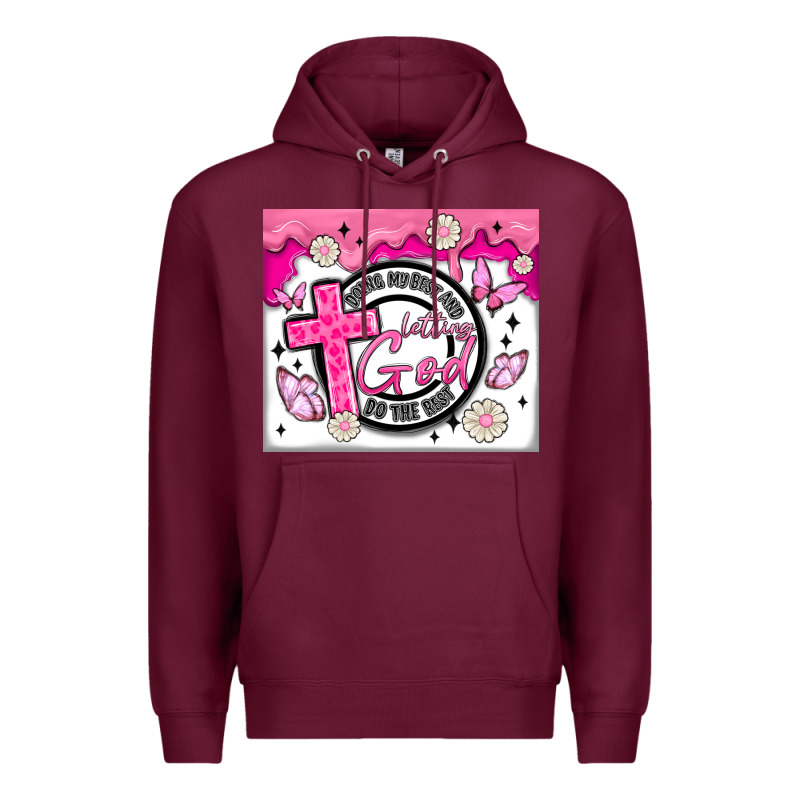Doing My Best And Letting God Premium Hoodie by MaliasSmallBusiness | Teevron