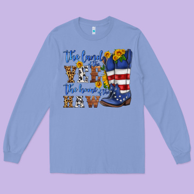 The Land Of The Yee The Home Of The Haw Long Sleeve Tee Designed By Hra Design Shop