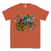 Copper be kind Classic Tee - SublimationCraftShop