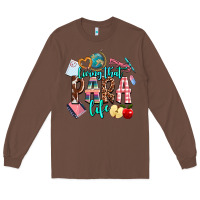 Chestnut living that  para  life Long Sleeve Tee - AdoDesignShop
