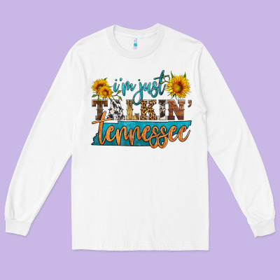I'm Just Talking Tennessee Long Sleeve Tee Designed By Hra Design Shop