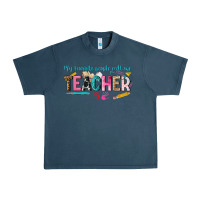 Midnight Navy my favorite people call me teacher Urban Heavy Tee - texasbilliewilder