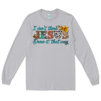 Moon Dust i don't think jesus done it that way Long Sleeve Tee - HRA Design Shop