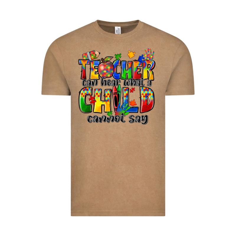 Teacher Can Hear What A Child Cannot Say Vintage Tee by Zillion Design Studio | Teevron