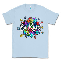 Dusty Blue be kind2 Classic Tee - SublimationCraftShop