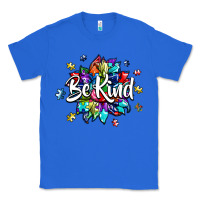 True Royal be kind2 Classic Tee - SublimationCraftShop