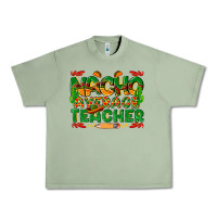 Oil Green nacho average teacher Urban Heavy Tee - texasbilliewilder