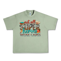 Oil Green not all superheroes wear capes with books Urban Heavy Tee - texasbilliewilder