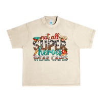Sandshell not all superheroes wear capes with books Urban Heavy Tee - texasbilliewilder