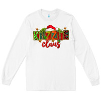 White Christmas kizzie claus Long Sleeve Tee - FaDigitalArtStudio