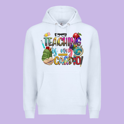 Teaching Is My Cardio Premium Hoodie Designed By Nancycooperartshop