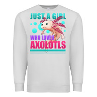 Dove Grey just a girl who loves axolotls Premium Sweatshirt - Jasminsmagicworld
