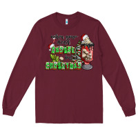 Burgundy when your  dead insıde but is christmas Long Sleeve Tee - CowhideDigitalArt