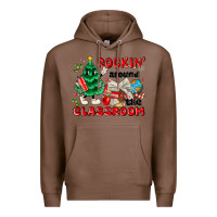 Chestnut rockin around the classroom Premium Hoodie - MaliasSmallBusiness