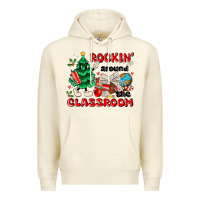 Sandshell rockin around the classroom Premium Hoodie - MaliasSmallBusiness