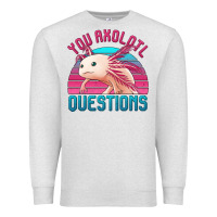 Oatmeal Heather you axolotl questions 80's retro sunset Premium Sweatshirt - Jasminsmagicworld