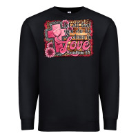 Black let all that you do be done in love Premium Sweatshirt - Jasminsmagicworld