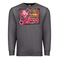 Charcoal Heather let all that you do be done in love Premium Sweatshirt - Jasminsmagicworld