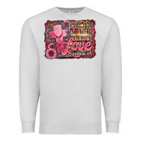 Dove Grey let all that you do be done in love Premium Sweatshirt - Jasminsmagicworld