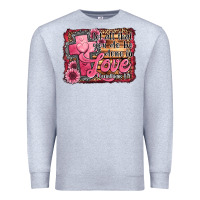Heather Grey let all that you do be done in love Premium Sweatshirt - Jasminsmagicworld