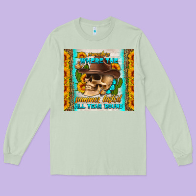 Somewhere Where The Summer Lasted All Year Around Tumbler Long Sleeve Tee Designed By Hra Design Shop