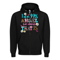Black i am  99 angel but ohh that Zipper Hoodie - AdoDesignShop