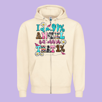 I Am  99 Angel But Ohh That Zipper Hoodie Designed By Adodesignshop