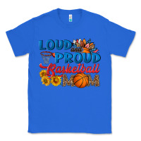True Royal loud and proud basketball mom Classic Tee - HRA Design Shop
